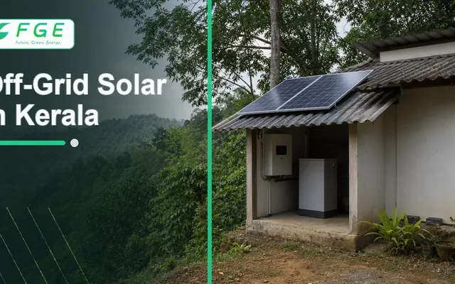 Off-grid solar systems for remote Kerala locations